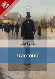 Title: I racconti, Author: Italo Svevo