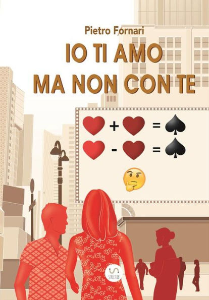 Io ti amo ma non con te