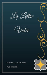 Title: La Lettre Volée, Author: Edgar Allan Poe