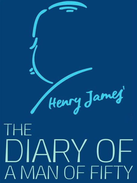 The Diary of a Man of Fifty
