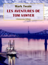 Title: Les Aventures de Tom Sawyer, Author: Mark Twain