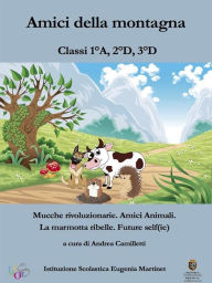 Title: Amici della montagna, Author: Andrea Camilletti