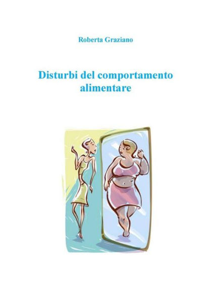 Disturbi del comportamento alimentare