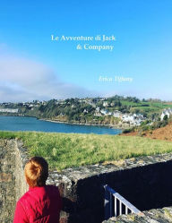 Title: Le Avventure di Jack & Company, Author: Erica Tiffany