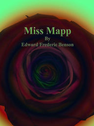 Title: Miss Mapp, Author: Edward Frederic Benson