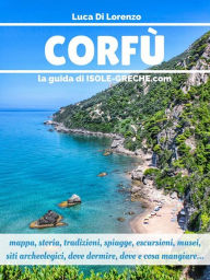 Title: Corfù - La guida di isole-greche.com, Author: Luca Di Lorenzo