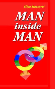 Title: Man inside Man, Author: Elisa Mazzarri