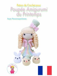 Title: Patron de Crochet pour Poupée Amigurumi du Printemps, Author: Sayjai Thawornsupacharoen