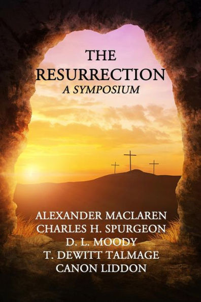 The Resurrection: A Symposium