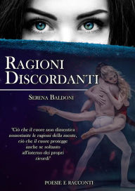 Title: Ragioni discordanti, Author: Serena Baldoni