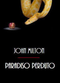 Title: Paradiso Perduto, Author: John Milton