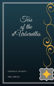 Title: Tess of the d'Urbervilles, Author: Thomas Hardy