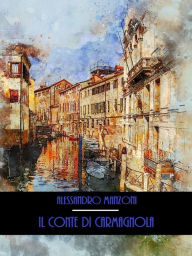 Title: Il Conte di Carmagnola, Author: Alessandro Manzoni