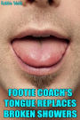 Footie Coach's Tongue Replaces Broken Showers