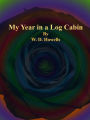 My Year in a Log Cabin