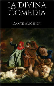 Title: La Divina Comedia, Author: Dante Alighieri