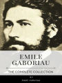 Emile Gaboriau - The Complete Collection