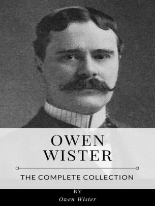 Works of Owen Wister