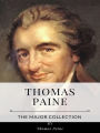 Thomas Paine - The Major Collection