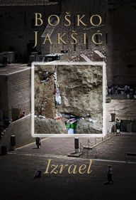 Title: Izrael, Author: Bosko Jaksic