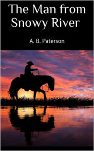 Title: The Man from Snowy River (New Classics), Author: A. B. Paterson