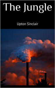 Title: The Jungle, Author: Upton Sinclair