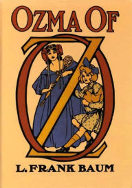 Title: OZMA of OZ - Book 3 in the Books of Oz series, Author: L. Frank Baum