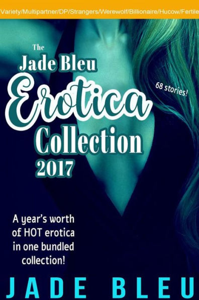 The Jade Bleu Erotica Collection 2017