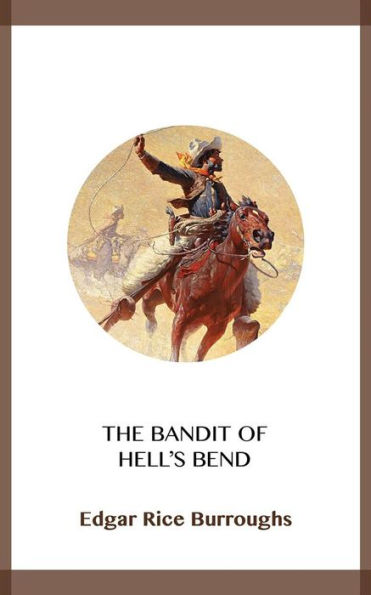 The Bandit of Hell's Bend