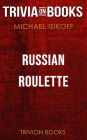 Russian Roulette by Michael Iskoff (Trivia-On-Books)