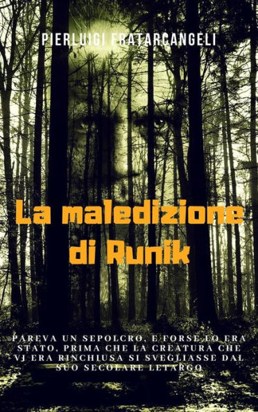 La maledizione di Runik