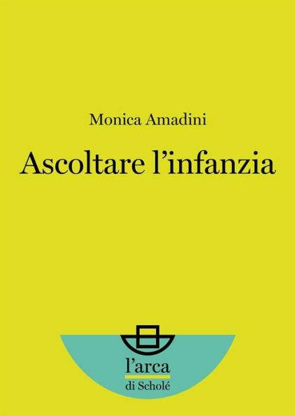 Ascoltare l'infanzia