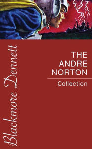 Title: The Andre Norton Collection, Author: Andre Norton