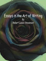Essays in the Art of Writing