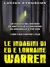 Title: Le indagini di Ed e Lorraine Warren, Author: Lucius Etruscus