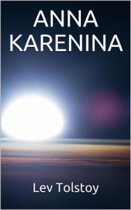 Title: Anna Karenina, Author: Leo Tolstoy