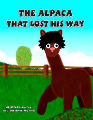 Title: The Alpaca That Lost His Way, Author: Alan Parks