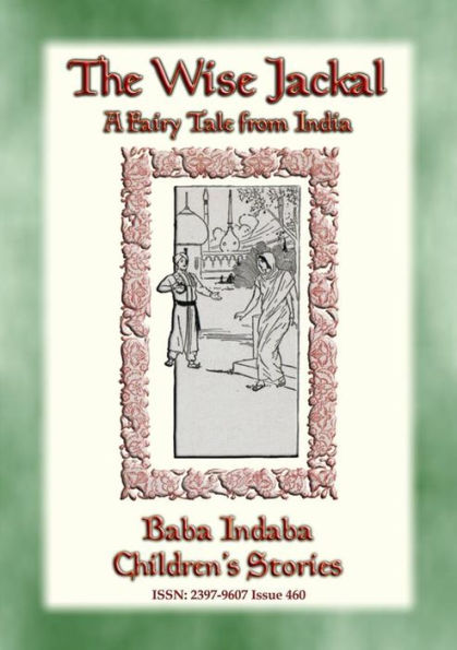 THE WISE JACKAL - A Fairy Tale from India: Baba Indaba Children's Stories - Issue 460