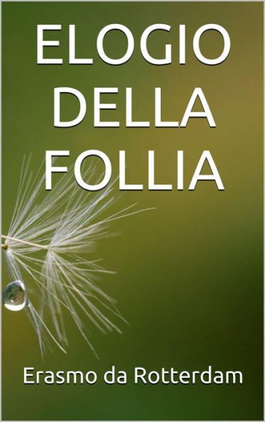 Elogio della Follia