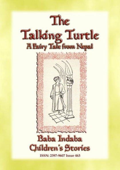 THE TALKING TURTLE - or the turtle who talked too much: Baba Indaba Children's Stories - Issue 463