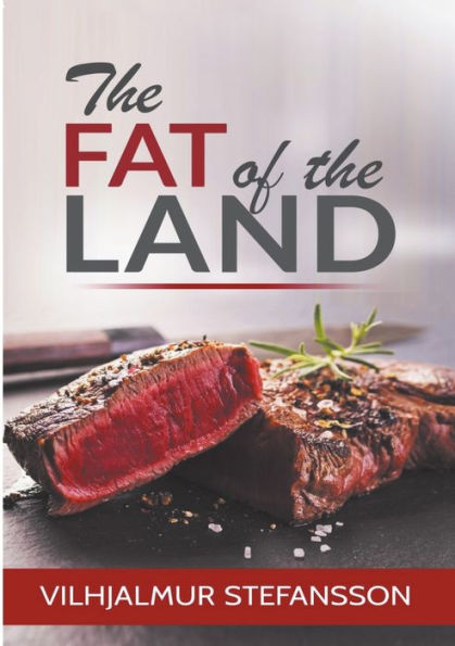 the Fat of Land