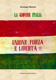 Title: La Giovine Italia, Author: Giuseppe Mazzini
