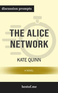 The Alice Network: A Novel