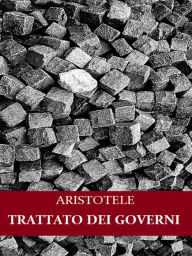 Title: Trattato dei governi, Author: Aristotle
