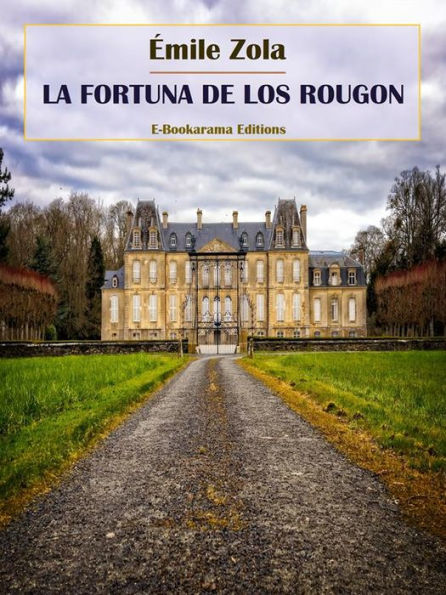 La fortuna de los Rougon