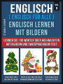 Englisch ( Englisch für alle ) Englisch Lernen Mit Bildern (Vol 8): Lernen Sie 100 Wörter über Weihnachten mit Bildern und zweisprachigem Text