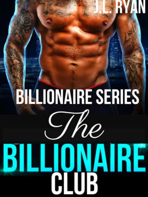 The Billionaire Club: Billionaire Series by J.L. Ryan | NOOK Book ...