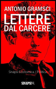 Title: Lettere dal carcere, Author: Antonio Gramsci