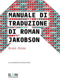 Title: Manuale di traduzione di Roman Jakobson, Author: Bruno Osimo