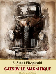 Title: Gatsby le Magnifique, Author: F. Scott Fitzgerald